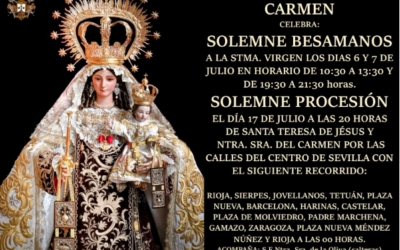 SOLEMNE BESAMANOS Y PROCESIÓN DE NUESTRA SEÑORA DEL CARMEN